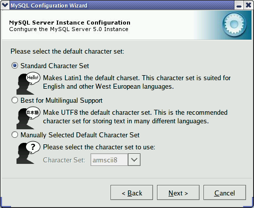 MySQL Server Configuration Wizard:
Character Set